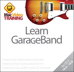 Learn GarageBand: Mac Video Training