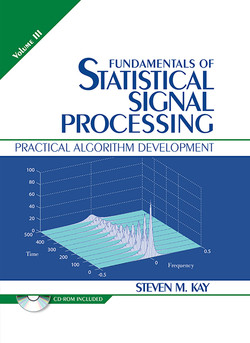 Fundamentals of Statistical Signal Processing, Volume III [Book]