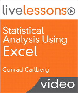 Statistical Analysis Using Excel LiveLessons (Video Training)