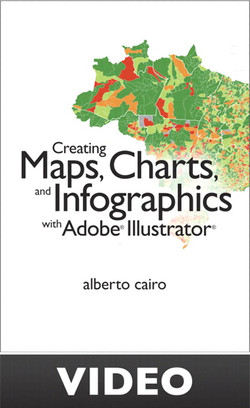 'Creating Maps, Charts, and Infographics with Adobe Illustrator: Learn by Video'