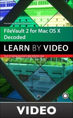 FileVault 2 for Mac OS X Decoded Learn by Video