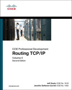 Routing TCP/IP, Volume II: CCIE Professional Development, Second Edition