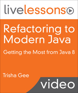 Refactoring to Modern Java