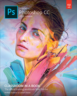 Adobe Photoshop CC Classroom in a Book (2018 release) [Book]