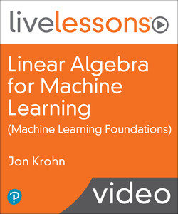 Linear Algebra for Machine Learning