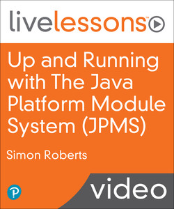 Up and Running with The Java Platform Module System (JPMS)