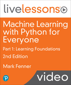 Machine Learning with Python for Everyone Part 1: Learning Foundations, 2nd Edition