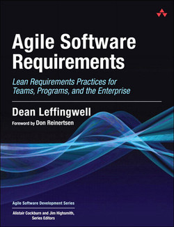 Agile Software Requirements: Lean Requirements Practices for Teams