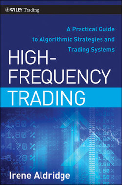 High-Frequency Trading: A Practical Guide to Algorithmic Strategies and Trading Systems