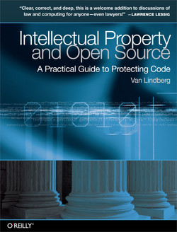 Intellectual Property and Open Source [Book]