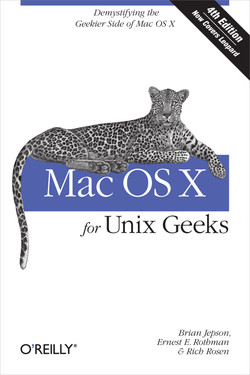 Mac OS X For Unix Geeks, 4th Edition [Book]
