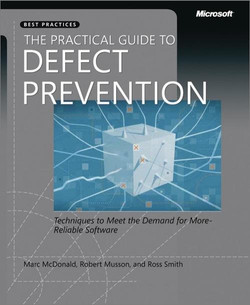 The Practical Guide to Defect Prevention [Book]