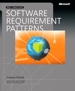 Software Requirement Patterns [Book]
