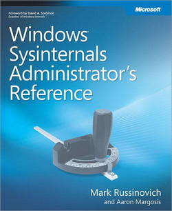 Windows® Sysinternals Administrator’s Reference