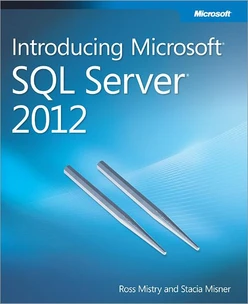 Beginning SQL Server 2012 Administration [Book]
