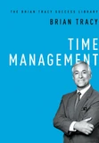 Time Management (The Brian Tracy Success Library)