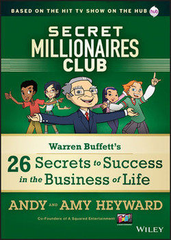 Secret Millionaires Club: Warren Buffett's 26 Secrets to Success in the