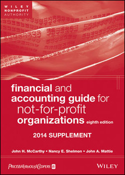 Financial and Accounting Guide for Not-for-Profit Organizations, Eighth Edition 2014 Supplement