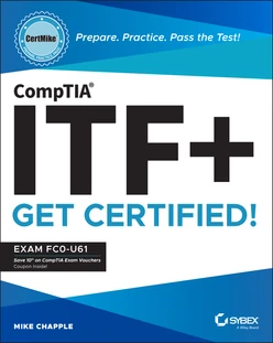 CompTIA Tech+ CertMike: Prepare. Practice. Pass the Test! Get Certified ...