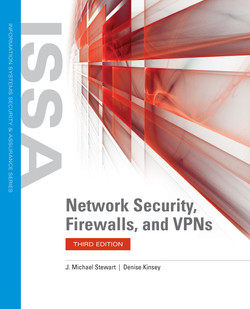 Network Security, Firewalls, and VPNs, 3rd Edition