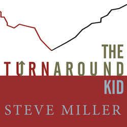 The Turnaround Kid