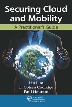 Part III Securing Private Cloud Computing - Securing Cloud and Mobility ...