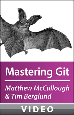 McCullough and Berglund on Mastering Git