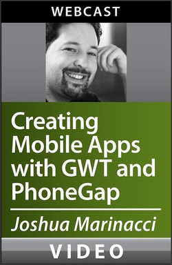 Creating Mobile Apps with GWT and PhoneGap