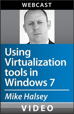 Using Virtualization tools in Windows 7