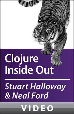 Clojure Inside Out