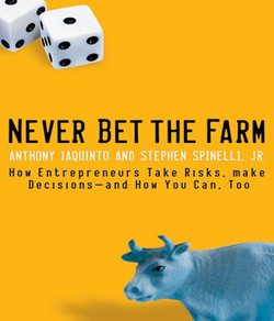 Never Bet the Farm