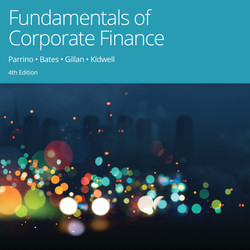 Fundamentals of Corporate Finance, 4th Edition