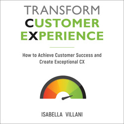 Transform Customer Experience