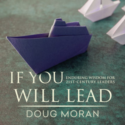 If You Will Lead