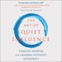 The Art of Quiet Influence