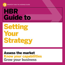 HBR Guide to Setting Your Strategy