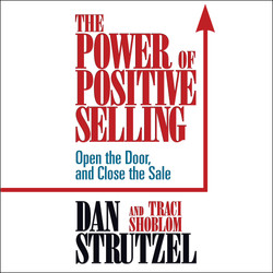 The Power of Positive Selling