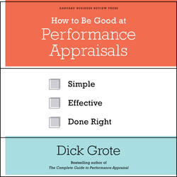 How to Be Good at Performance Appraisals