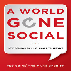 A World Gone Social