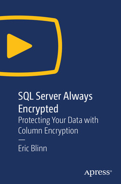 SQL Server Always Encrypted: Protecting Your Data with Column Encryption