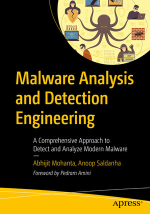 The Goals of Malware Analysis - Practical Malware Analysis [Book]