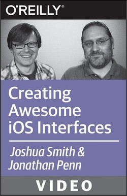 Creating Awesome iOS Interfaces