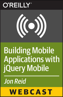 Building Mobile Applications with jQuery Mobile: Tips and Techniques