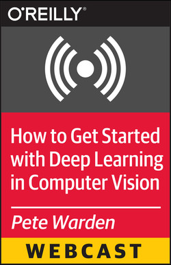 How to Get Started with Deep Learning in Computer Vision