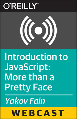 Introduction to JavaScript: More than a Pretty Face