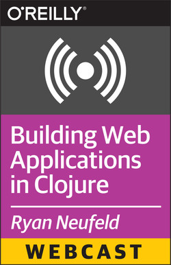 Building Web Applications in Clojure