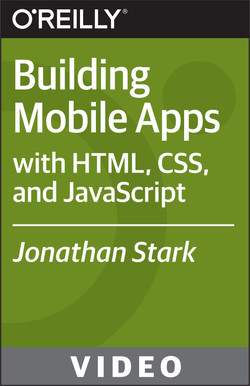 Building Mobile Apps with HTML, CSS, and JavaScript