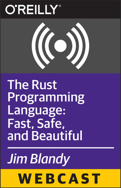 The Rust Programming Language: Fast, Safe, and Beautiful