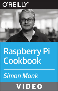 Raspberry Pi Cookbook for Python Programmers