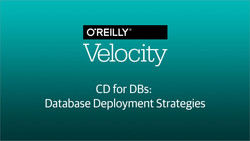 CD for DBs: Database Deployment Strategies